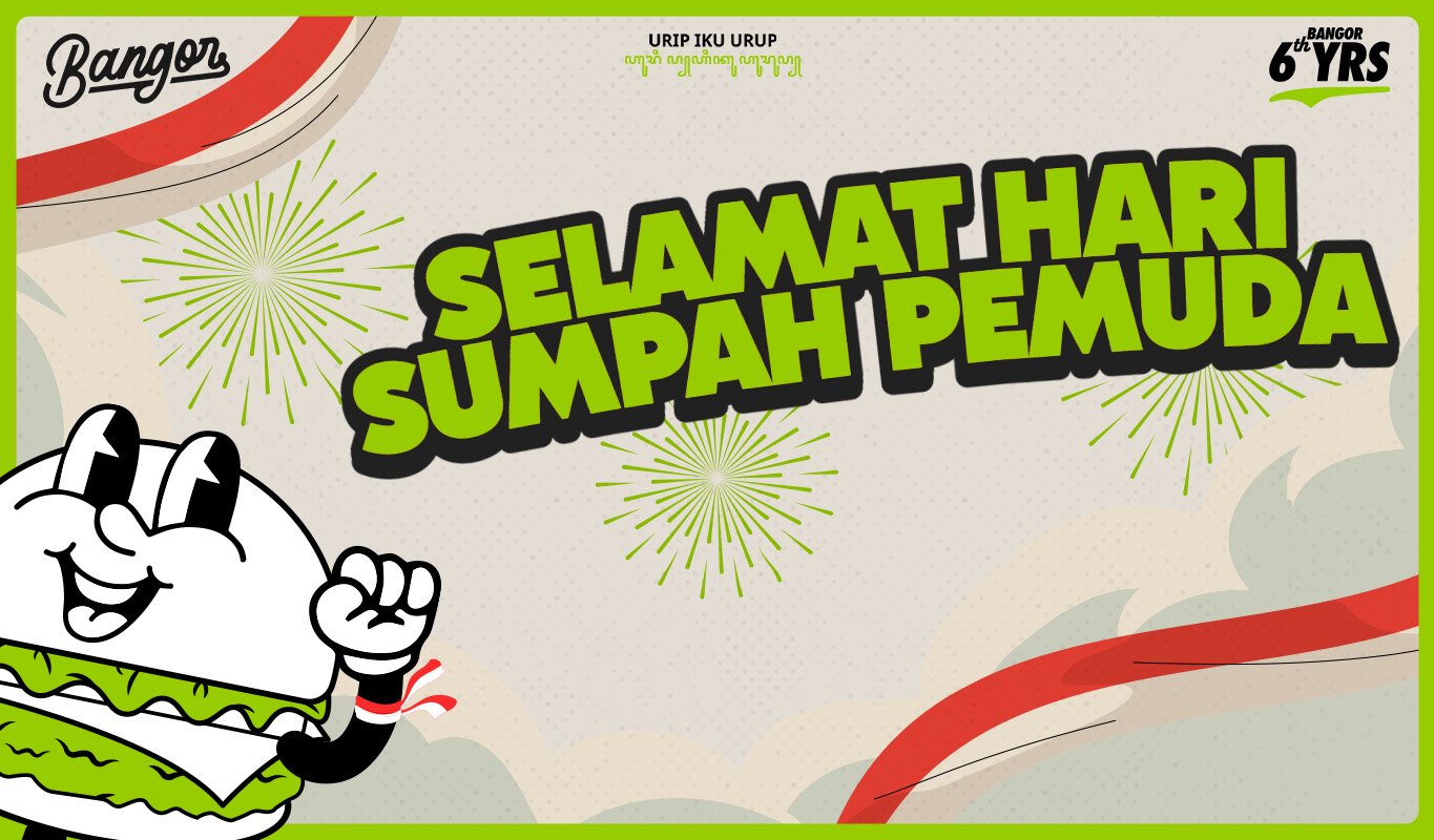 Kata-Kata Sumpah Pemuda Kreatif dan Inspiratif Ala Burger Bangor